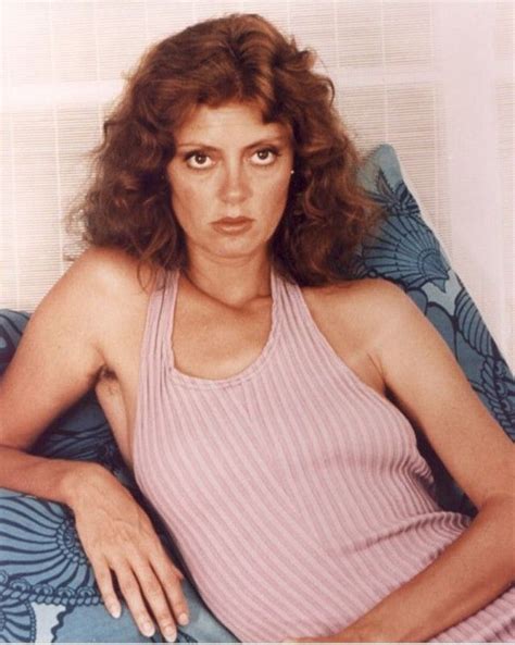 susan sarandon hot|Susan Sarandon: Photos From Her Young Days to。